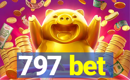 797 bet